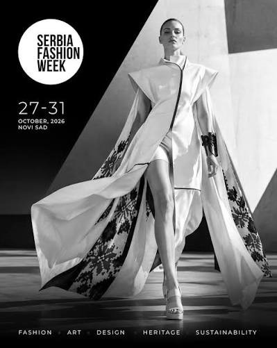 Serbia Fashion Week: From Paris to Novi Sad – Rethinking Fashion’s Global Map